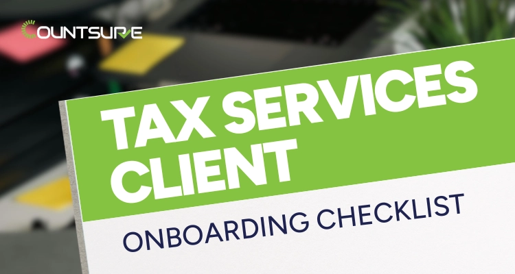 Tax Services Client Onboarding Checklist - Countsure