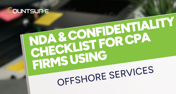 NDA & Confidentiality Checklist for CPA Firms Using Offshore Services